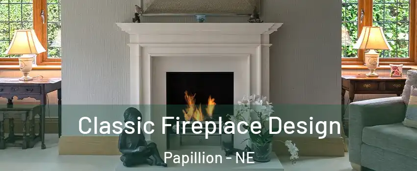 Classic Fireplace Design Papillion - NE