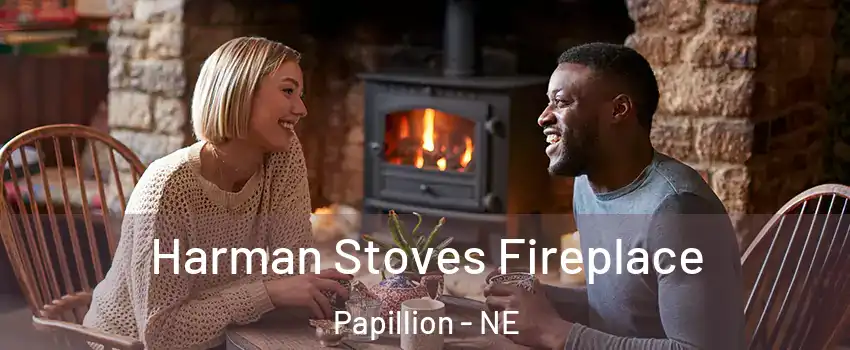  Harman Stoves Fireplace Papillion - NE
