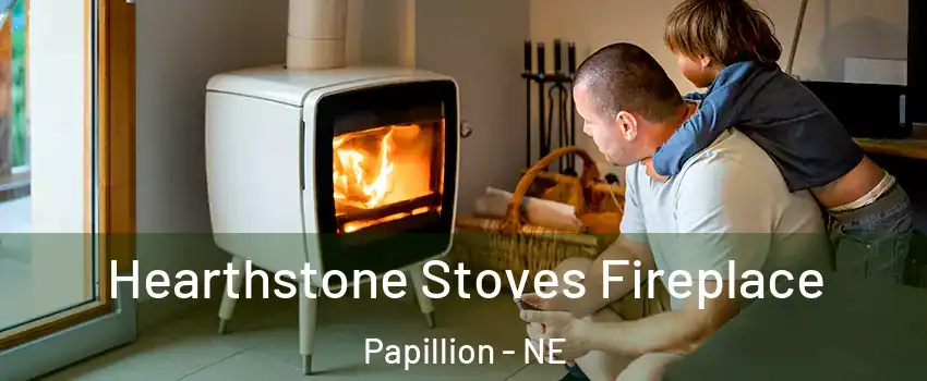  Hearthstone Stoves Fireplace Papillion - NE